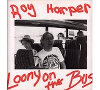 Roy Harper - Loony On The Bus [VINYL]