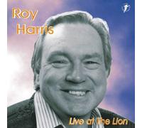 Roy Harris - Live at The Lion [Import]