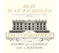 Roy Hattersley Devonshires Paperback Book Roy Hattersley Multicolor