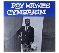 Roy Haynes - Cymbalism [VINYL]