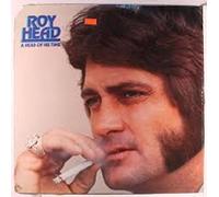 ROY HEAD LP, A HEAD OF HIS TIME (US ISSUE EX/EX VINYL)