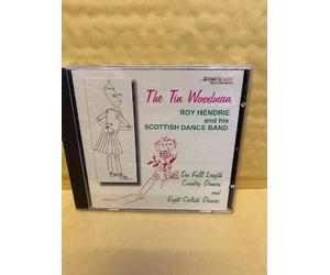 roy hendrie - The Tin Woodman Roy Hendrie and his Scottish Dance Band