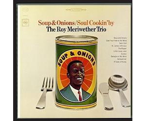 Roy Meriwether - Soup & Onions / Soul Cookin' By [New CD] Alliance MOD