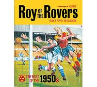Roy of the Rovers: Best of the '50s: 65th Anniversary Collection