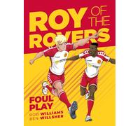 Roy of the Rovers: Foul Play : Volume 2
