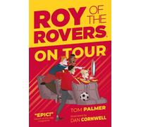 Roy of the Rovers: On Tour : Volume 4