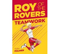Roy of the Rovers: Teamwork : Volume 2