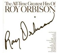 Roy Orbison - All Time Greatest Hits