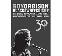 Roy Orbison - Black White Night 30 - BLUR - J3z