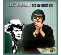 ROY ORBISON - HANK WILLIAMS THE ROY ORBISON WAY (REMASTERED) CD NEW