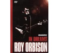 Roy Orbison: In Dreams [DVD]