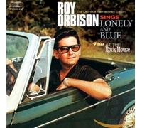 Roy Orbison - Lonely and Blue/At the Rock House