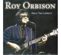Roy Orbison - Only the Lonely