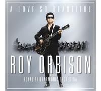 Roy Orbison & Royal Philharmonic Orchestra A Love So Beautiful CD New 2017