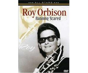 Roy Orbison: Running Scared [DVD]