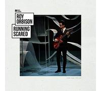 ROY ORBISON - RUNNING SCARED [VINYL]