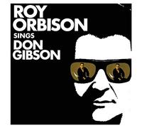 Roy Orbison Sings Don Gibson [VINYL]