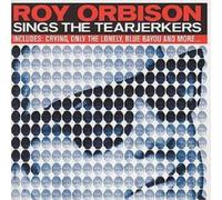 Orbison, Roy - Sings The Tearjerkers