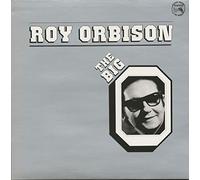 Roy Orbison - The Big O