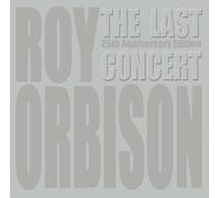 ROY ORBISON - THE LAST CONCERT 2 CD 25 TRACKS INTERNATIONAL POP NEW