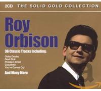 Roy Orbison - The Solid Gold Collection