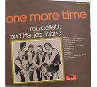 Roy Pellett And His Jazzband - One More Time [Vinyl LP]