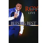 Roy & Revelation - Blest By the Best Live [DVD] [Import]
