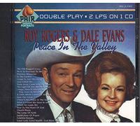 Roy Rogers & Dale Evans - Peace in the Valley