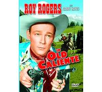 Roy Rogers - In Old Caliente