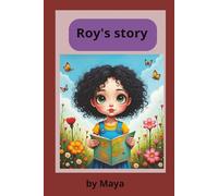 Roy’s Stories: A Magical Forest Adventure with Friendly Animals and Hidden Lessons