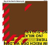 Roy & The Devil's Motorcycl Im Reich Der Wilden Tiere (No Milk, No Sugar (Vinyl)