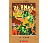 ROY THOMAS PRESENTS PLANET COMICS HC 04