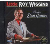 ROY WIGGINS - Mister Steel Guitar