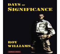 Roy Williams Days of Significance Paperback Book in White Roy Williams White