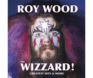 Roy Wood - The Wizzard! Greatest Hits And More - The EMI Years