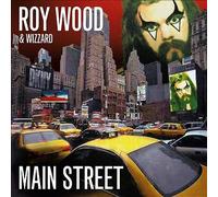 Roy Wood & Wizzard: Main Street, Remastered & Expanded CD Edition