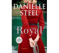 Royal: A Novel (Random House Large Print)