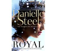 Royal: A spellbinding tale of a long-lost princess from the billion copy bestseller