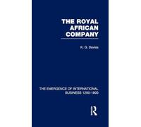 Royal African Company V5: 5 (The Rise of International Business)