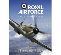 Royal Air Force: The Official Story