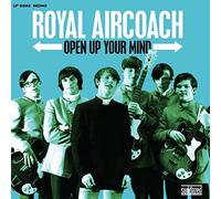 Royal Aircoach - Open Up Your Mind [VINYL]