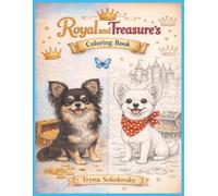 "Royal and Treasure's ": Coloring Books,Adventures through pages.For kids and Adults,Amazing Patterns,Medium to Difficult,for an Artistic thinkers.