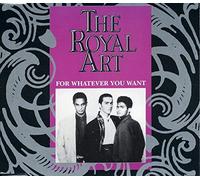 Royal Art - For whatever you want [Single-CD]