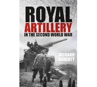 Royal Artillery in the Second World War