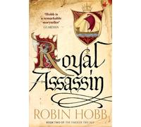 Royal Assassin (The Farseer Trilogy Book 2) by Robin Hobb | Paperback | 2014