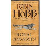 Royal Assassin (The Farseer Trilogy, Book 2): Written by Robin Hobb, 2014 Edition, Publisher: Harper Voyager [Paperback]