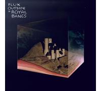 Royal Bangs - Flux Outside [VINYL]