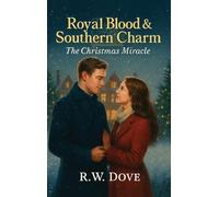 Royal Blood & Southern Charm: The Christmas Miracle