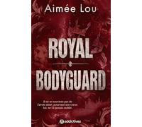 Royal Bodyguard - Nouvelle édition: Storms and Secrets