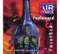Royal Canadian Air Farce - Unplugged and Uncorked - Classic Air Farce Volume 8